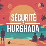 sécurité hurghada ville dangereuse plage mer rouge voyageurs